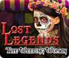 Lost Legends: The Weeping Woman juego