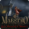 Maestro: La Música de la Muerte juego