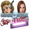 Masters of Mystery - Crime of Fashion juego