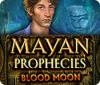 Mayan Prophecies: Blood Moon juego