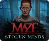 Maze: Stolen Minds juego