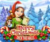 Merry Christmas: Deck the Halls juego