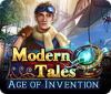 Modern Tales: Age of Invention juego