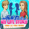 My Life Story: Como la vida misma juego