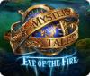 Mystery Tales: Eye of the Fire juego