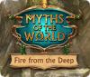 Myths of the World: Fire from the Deep juego