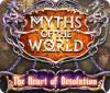 Myths of the World: The Heart of Desolation juego
