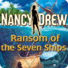 Nancy Drew: Ransom of the Seven Ships juego