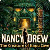 Nancy Drew: The Creature of Kapu Cave juego