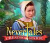 Nevertales: Creator's Spark juego