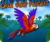 One Way Flight juego