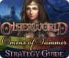 Otherworld: Omens of Summer Strategy Guide juego