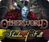 Otherworld: Shades of Fall juego
