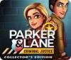 Parker & Lane Criminal Justice Collector's Edition juego