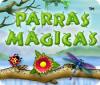 Parras Magicas juego