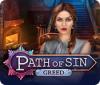 Path of Sin: Greed juego