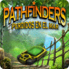 Pathfinders: Perdidos en el mar juego