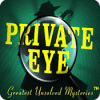 Private Eye: Greatest Unsolved Mysteries juego