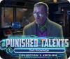 Punished Talents: Dark Knowledge Collector's Edition juego