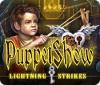 PuppetShow: Lightning Strikes juego