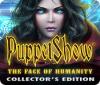 PuppetShow: The Face of Humanity Collector's Edition juego