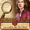 Rhianna Ford: La Carta de Da Vinci juego