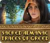 Sacred Almanac: Traces of Greed juego