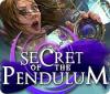 Secret of the Pendulum juego