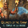 Secrets of the Dark: El templo de la noche juego