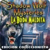 Shadow Wolf Mysteries: La Boda Maldita Edición Coleccionista juego