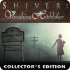 Shiver: Vanishing Hitchhiker Collector's Edition juego