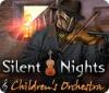 Silent Nights: Children's Orchestra juego