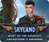 Skyland: Heart of the Mountain Collector's Edition juego