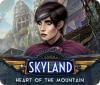 Skyland: Heart of the Mountain juego