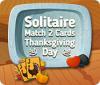 Solitaire Match 2 Cards Thanksgiving Day juego