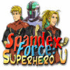 Spandex Force: Superhero U juego