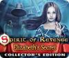Spirit of Revenge: Elizabeth's Secret Collector's Edition juego