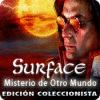 Surface: Misterio de Otro Mundo Edición Coleccionista juego