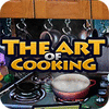 The Art of Cooking juego