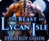 The Beast of Lycan Isle Strategy Guide juego