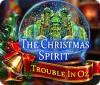 The Christmas Spirit: Trouble in Oz juego