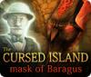 The Cursed Island: Mask of Baragus juego