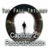 The Fall Trilogy Capítulo 2: Reconstrucción juego