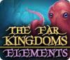 The Far Kingdoms: Elements juego