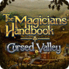 The Magician's Handbook: Cursed Valley juego