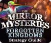 The Mirror Mysteries: Forgotten Kingdoms Strategy Guide juego