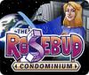 The Rosebud Condominium juego