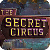 The Secret Circus juego