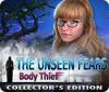 The Unseen Fears: Body Thief Collector's Edition juego
