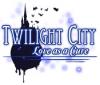 Twilight City: El Amor es la Cura juego